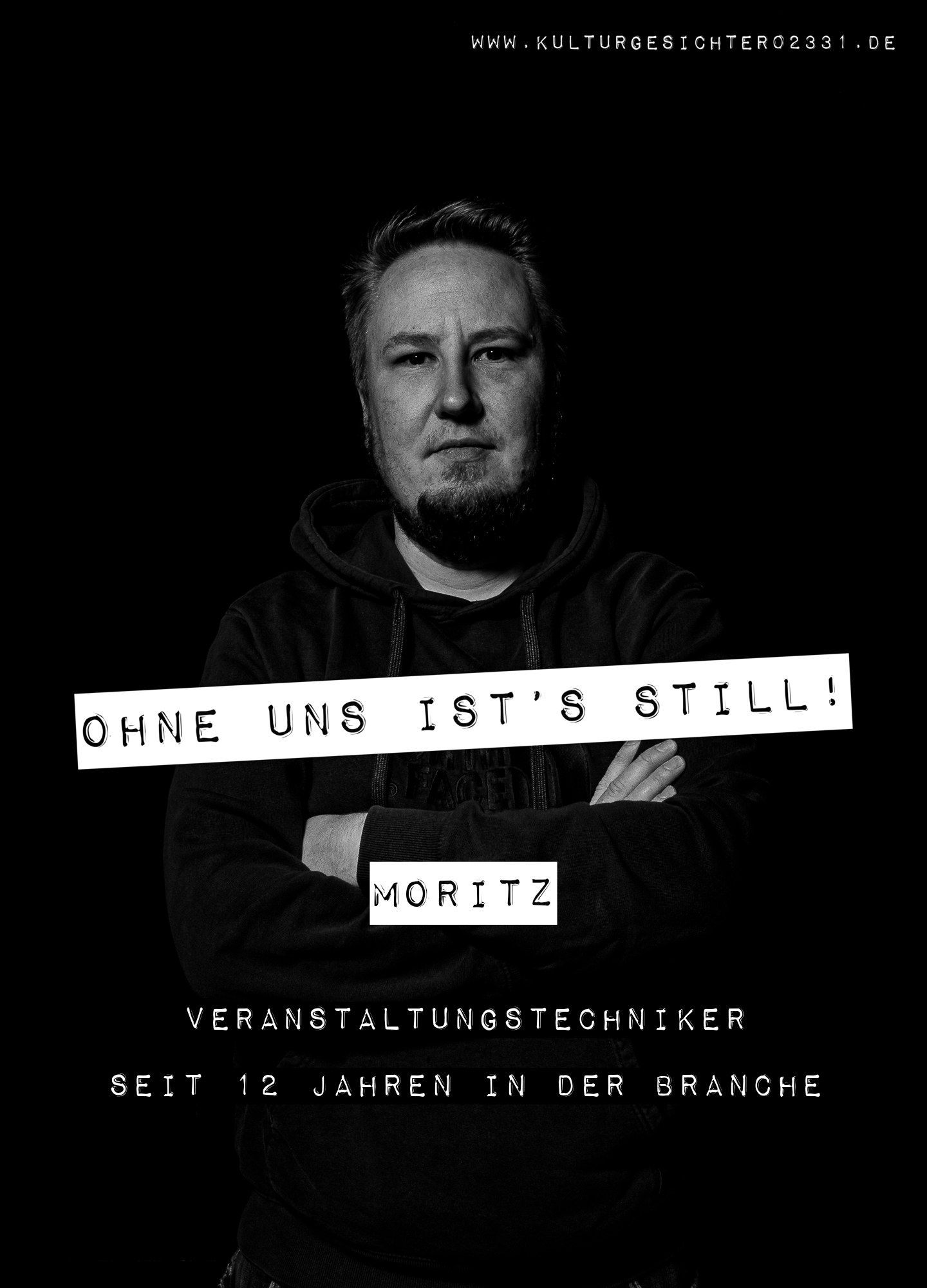 Moritz – Veranstaltungstechniker. Seit 12 Jahren in der Branche.