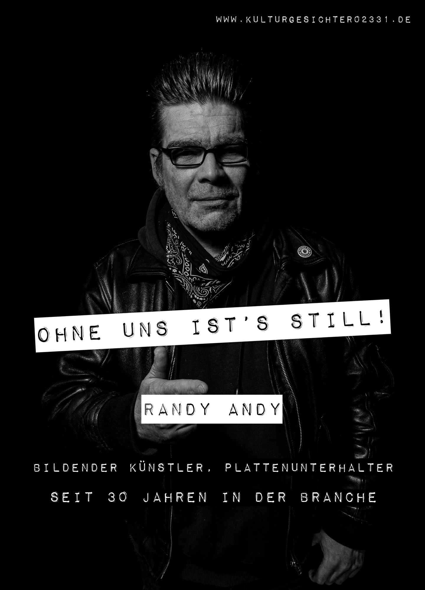 Randy Andy – Bildender Künstler, Plattenunterhalter. Seit 30 Jahren in der Branche.