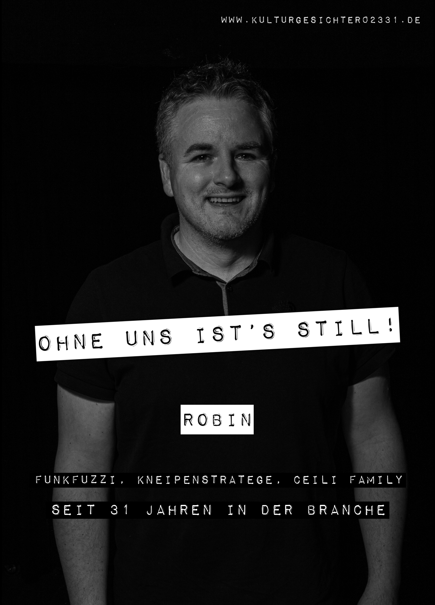 Robin – Funkfuzzi, Kneipenstratege, Ceili Family. Seit 31 Jahren in der Branche.